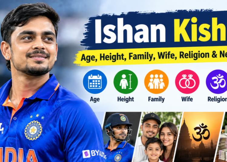 Ishan Kishan: Age, Height, Family, Wife, Religion & Net Worth